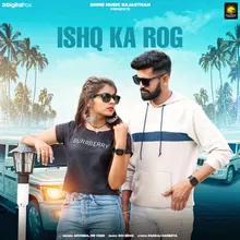 Ishq Ka Rog